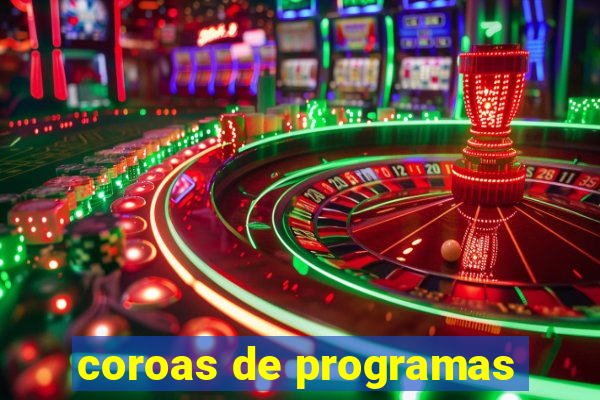 coroas de programas